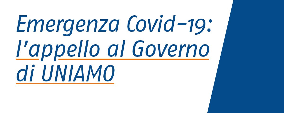 Appello al governo di UNIAMO